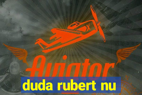 duda rubert nu